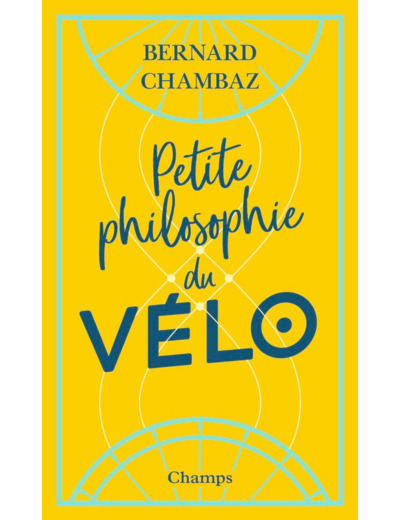 PETITE PHILOSOPHIE DU VELO