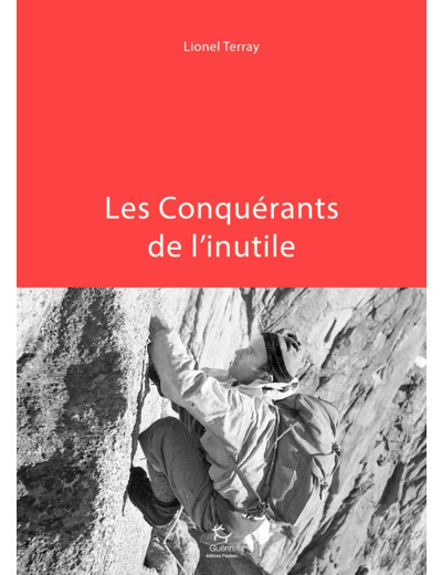 LES CONQUERANTS DE L'INUTILE