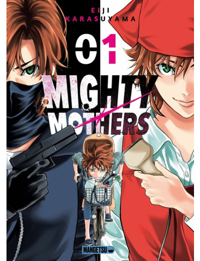 MIGHTY MOTHERS T01