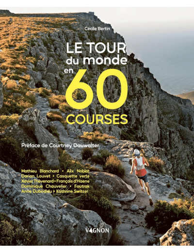 LE TOUR DU MONDE EN 60 COURSES