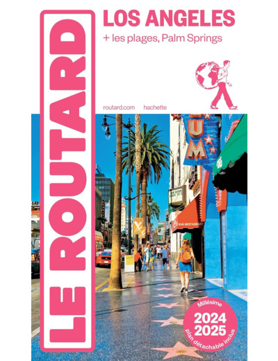 GUIDE DU ROUTARD LOS ANGELES 2024/25