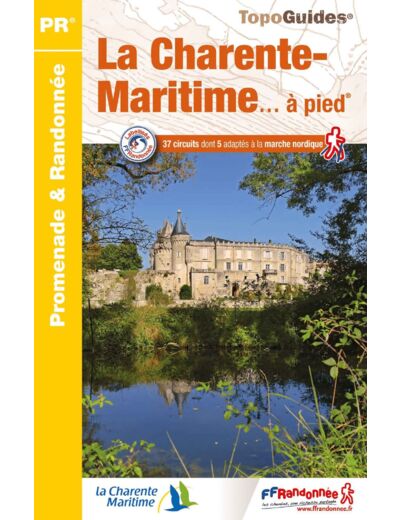 LA CHARENTE-MARITIME A PIED - REFERENCE D017