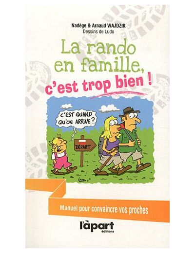 RANDO EN FAMILLE, C'EST TROP BIEN !