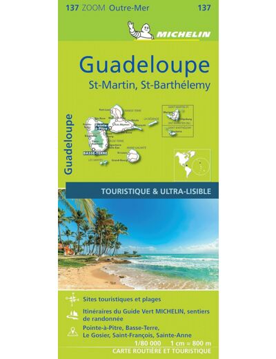 CARTE ZOOM GUADELOUPE - ST-MARTIN - ST-BARTHELEMY