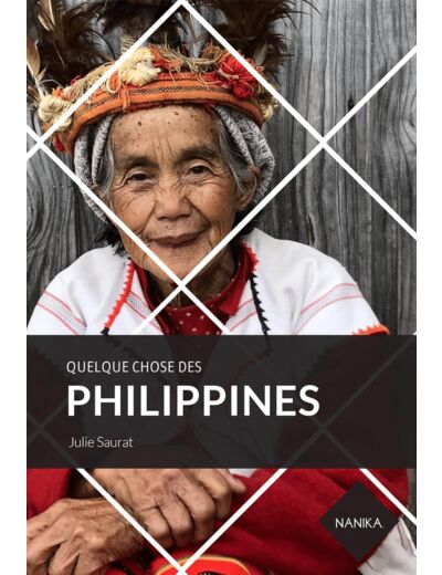 QUELQUE CHOSE DES PHILIPPINES