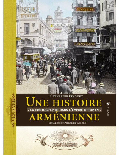 UNE HISTOIRE ARMENIENNE