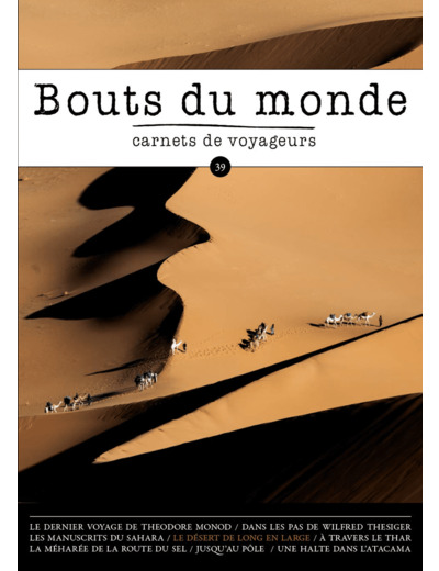 REVUE BOUTS DU MONDE 39 - LES DESERTS