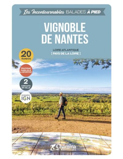 VIGNOBLE DE NANTES BALADES A PIED