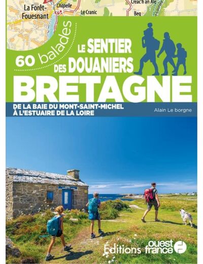 LE SENTIER DES DOUANIERS BRETAGNE - 60 BALADES