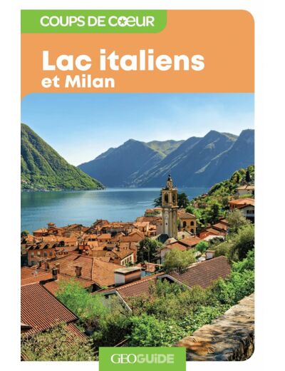 LACS ITALIENS ET MILAN