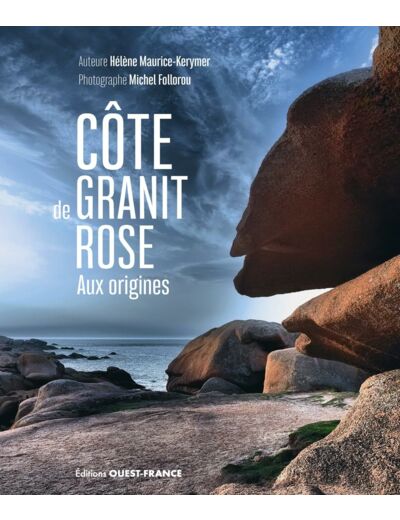 COTE DE GRANIT ROSE - AUX ORIGINES