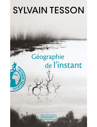 GEOGRAPHIE DE L'INSTANT