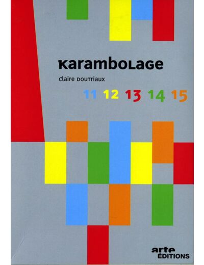 Karambolage-Volumes 11 à 15