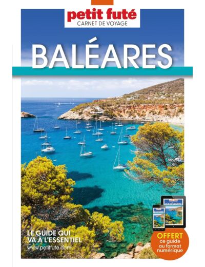 GUIDE BALEARES 2024 CARNET PETIT FUTE