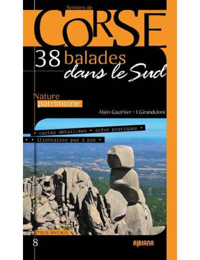 38 BALADES DANS LE SUD DE LA CORSE