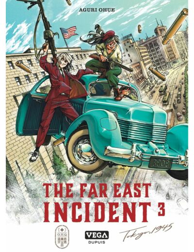 THE FAR EAST INCIDENT - TOME 3