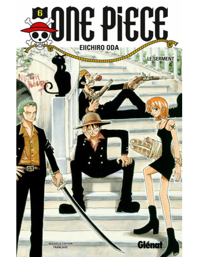 ONE PIECE - EDITION ORIGINALE - TOME 06 - LE SERMENT