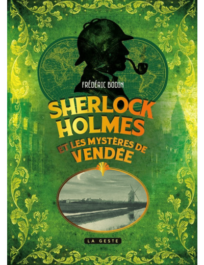 SHERLOCK HOLMES ET LES MYSTERES DE VENDEE