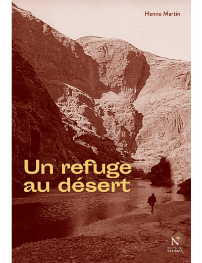 UN REFUGE AU DESERT