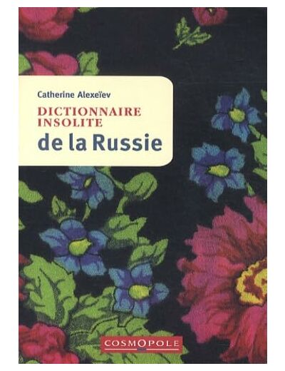 DICTIONNAIRE INSOLITE DE RUSSIE