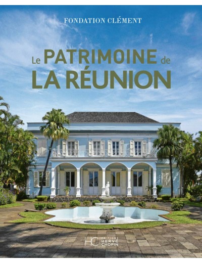 LE PATRIMOINE DE LA REUNION