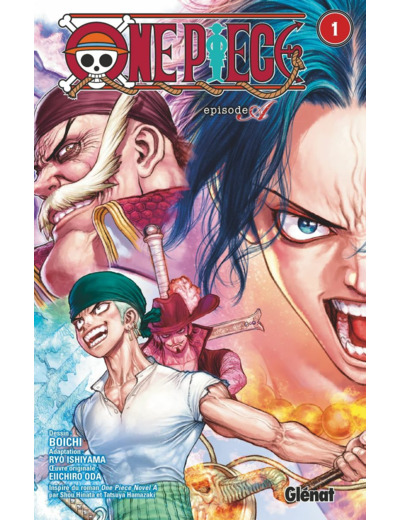 ONE PIECE EPISODE A - TOME 01 - ACE