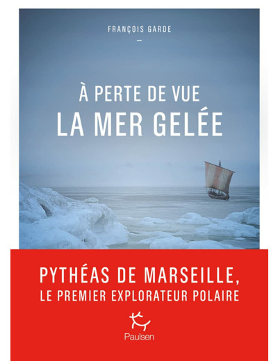 A PERTE DE VUE LA MER GELEE