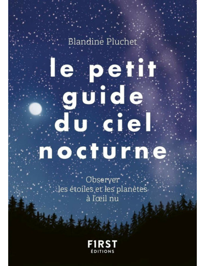 LE PETIT GUIDE DU CIEL NOCTURNE