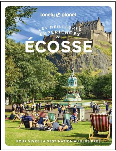 LES MEILLEURES EXPERIENCES EN ECOSSE 1ED