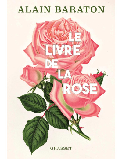 LE LIVRE DE LA ROSE