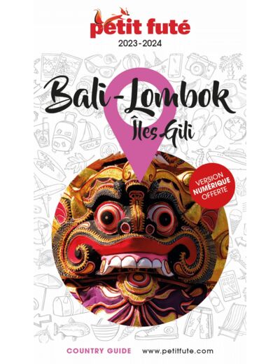 GUIDE BALI - LOMBOK 2023 PETIT FUTE