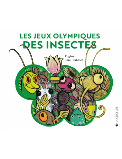 LES JEUX OLYMPIQUES DES INSECTES