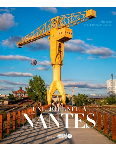 UNE JOURNEE A NANTES