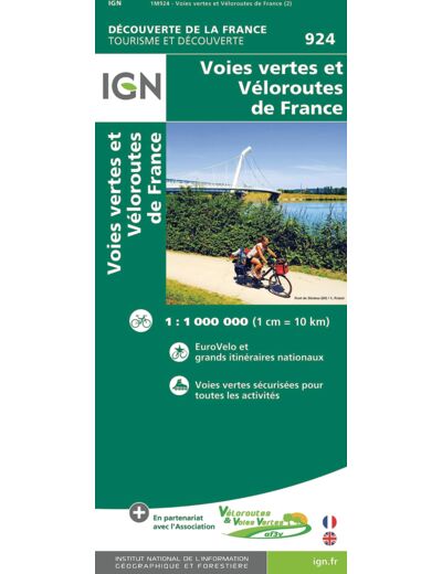 924 - VELOROUTES ET VOIES VERTES DE FRANCE