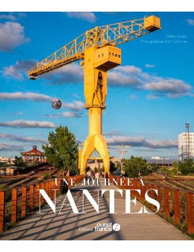 UNE JOURNEE A NANTES