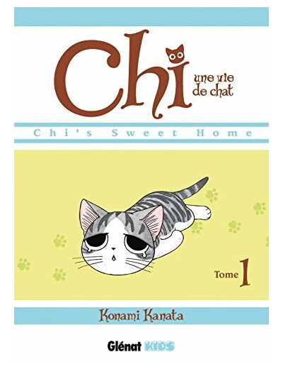 CHI - UNE VIE DE CHAT - TOME 01