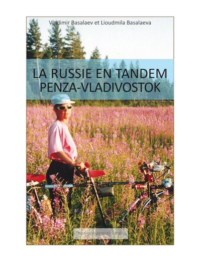 LA RUSSIE EN TANDEM