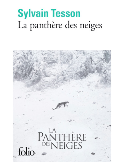 LA PANTHERE DES NEIGES - EDITION ILLUSTREE