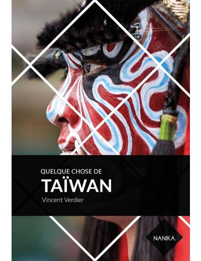 QUELQUE CHOSE DE TAIWAN