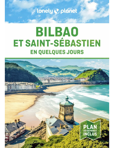 BILBAO ET SAINT-SEBASTIEN EN QUELQUES JOURS 4ED