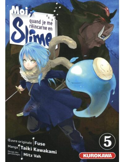 MOI QUAND JE ME REINCARNE EN SLIME - MOI, QUAND JE ME REINCARNE EN SLIME - TOME 5 - VOL05