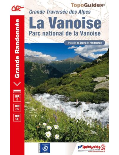 LA VANOISE - PARC NATIONAL DE LA VANOISE