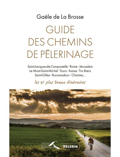 GUIDE DES CHEMINS DE PELERINAGES