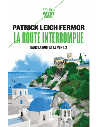 LA ROUTE INTERROMPUE - DANS LA NUIT ET LE VENT, 3