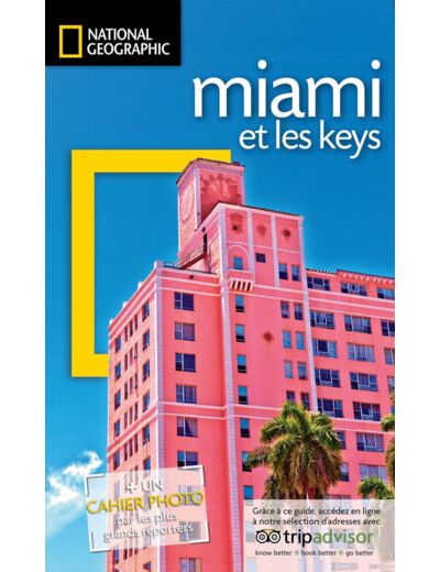 MIAMI ET LES KEYS