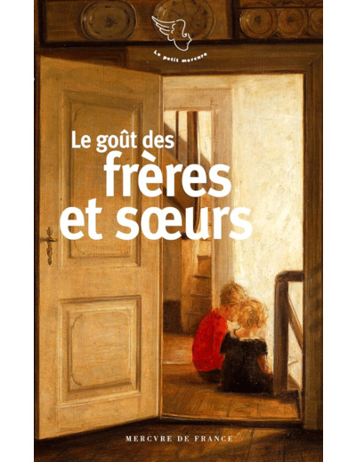 LE GOUT DES FRERES ET DES SOEURS