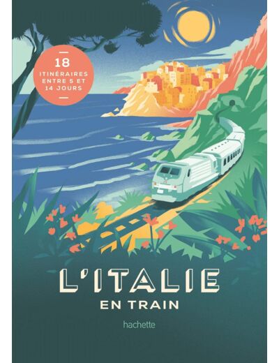 L'ITALIE EN TRAIN