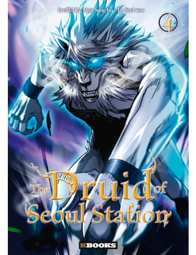 THE DRUID OF SEOUL STATION T04