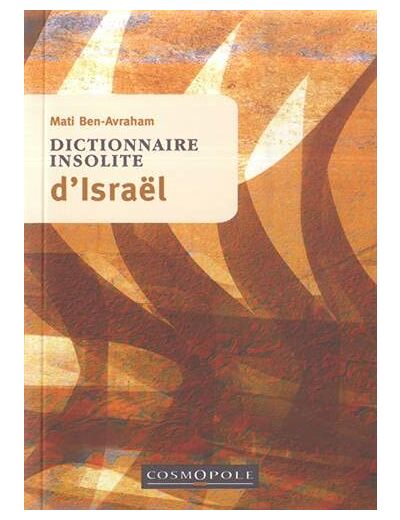 DICTIONNAIRE INSOLITE D'ISRAEL
