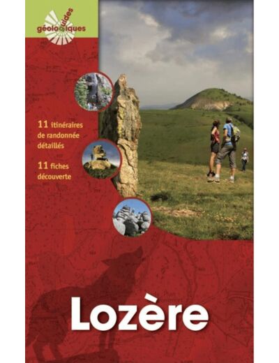 LOZERE - 11 ITINERAIRES DE RANDONNEES DETAILLEES - 14 FICHES "DECOUVERTE"